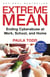 Extreme Mean - Ending Cyberabuse at Work, School, and Home