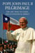 Pope John Paul II’s Pilgrimage: The 1987 Visit to Chile and Its Political Impact
