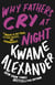 Why Fathers Cry at Night - A Memoir in Love Poems, Letters, Recipes, and Remembrances