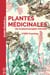 Guide illustré des plantes médicinales de la pharmacopée chinoise
