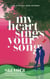 My Heart Sings Your Song - A Story of First Love, Family and Destiny - University Reena & Nikesh, #1