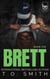 Brett - Savage Crows MC Mother Charter, #1