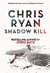 Shadow Kill - A Strike Back Novel (2)