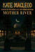 Mother River