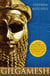 Gilgamesh - A New English Version