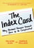 The Index Card - Why Personal Finance Doesn't Have to Be Complicated