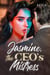 Jasmine, the CEO's Mistress