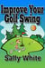 Improve Your Golf Swing