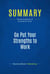 Summary: Go Put Your Strengths to Work - Review and Analysis of Buckingham's Book