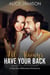 I’ll Always Have Your Back (A Bad Boy Billionaire Romance)