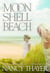 Moon Shell Beach - A Novel