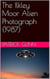 The Ilkley Moor Alien Photograph (1987)