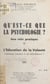 Qu'est-ce que la psychologie ? Son rôle pratique - Suivi de L'éducation de la volonté, comment remédier à ses défaillances ?