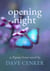 Opening Night - A Pigeon Grove Novel, #3