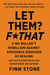 Let Them? F That - Stone Said It, #1