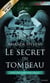 Le secret du tombeau - T1 - The Graveyard Queen