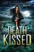 Death Kissed - Northern Creatures, #6