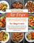 The Essential Air Fryer Cookbook for Beginners : Easy and delicious meal recipes for beginners, so you can quickly become an advanced user