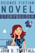 Science Fiction Novel Storybuilder - TnT Storybuilders
