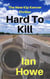 Hard To Kill - Kip Kenver Thriller, #2