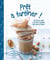 Prêt à tartiner - 30 recettes de curds & pâtes à tartiner