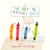 The Day The Crayons Quit