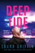 Deep Tide - A heart-pounding, race-against-the-clock romantic thriller!