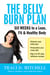 The Belly Burn Plan - Six Weeks to a Lean, Fit & Healthy Body