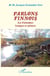 Parlons finnois - Les Finlandais Langues et cultures - Langues et cultures