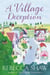 A Village Deception