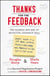 Thanks for the Feedback - The Science and Art of Receiving Feedback Well