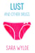 Lust and Other Drugs: A New Adult Friends to Lovers Romantic Comedy