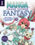 Manga Crash Course Fantasy - How to Draw Anime and Manga, Step by Step
