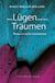 Vom Lügen und vom Träumen - Roman in sechs Geschichten