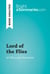 Lord of the Flies by William Golding (Book Analysis) - Detailed Summary, Analysis and Reading Guide