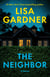 The Neighbor - A Novel