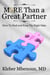 More than a Great Partner