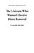 The Unicorn Who Wanted Elective Horn Removal - The Princess And The Unicorn, #2
