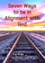 Seven Ways to Be in Alignment with God