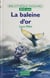 La baleine d'or