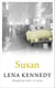 Susan - A gripping tale of grit and fortitude that exposes the seedy underbelly of London's East End