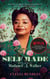 Self Made - The Life and Times of Madam C. J. Walker