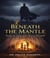 Beneath the Mantle: Healing the Trauma of the Ministry Household