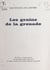 Les grains de la grenade