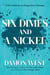 Six Dimes and a Nickel - Life Lessons to Empower Change