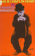 Charlie Chaplin story - Ou Charlot l'immortel