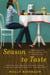 Season to Taste - How I Lost My Sense of Smell and Found My Way