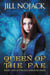 Queen of the Fae - Fae Unbound Teen Young Adult Fantasy Series, #2