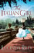 The Italian Girl - An unforgettable story of love and betrayal from the bestselling author of The Seven Sisters series