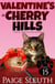 Valentine's in Cherry Hills: A Small-Town Kitty Cozy Mystery - Cozy Cat Caper Mystery, #15